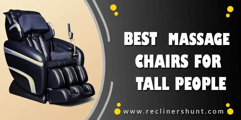 best massage chair for tall person