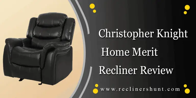 Christopher home knight recliner